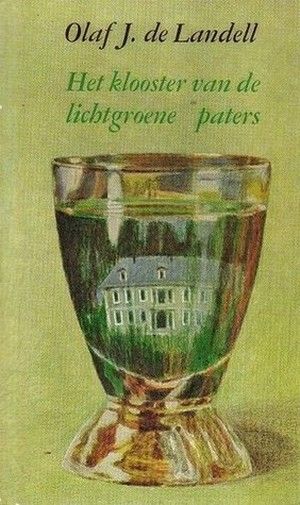 Het klooster van de lichtgroene paters