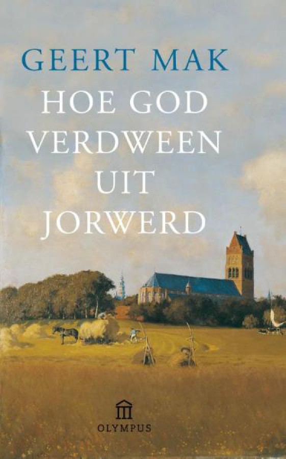 Hoe God Verdween Uit Jorwerd